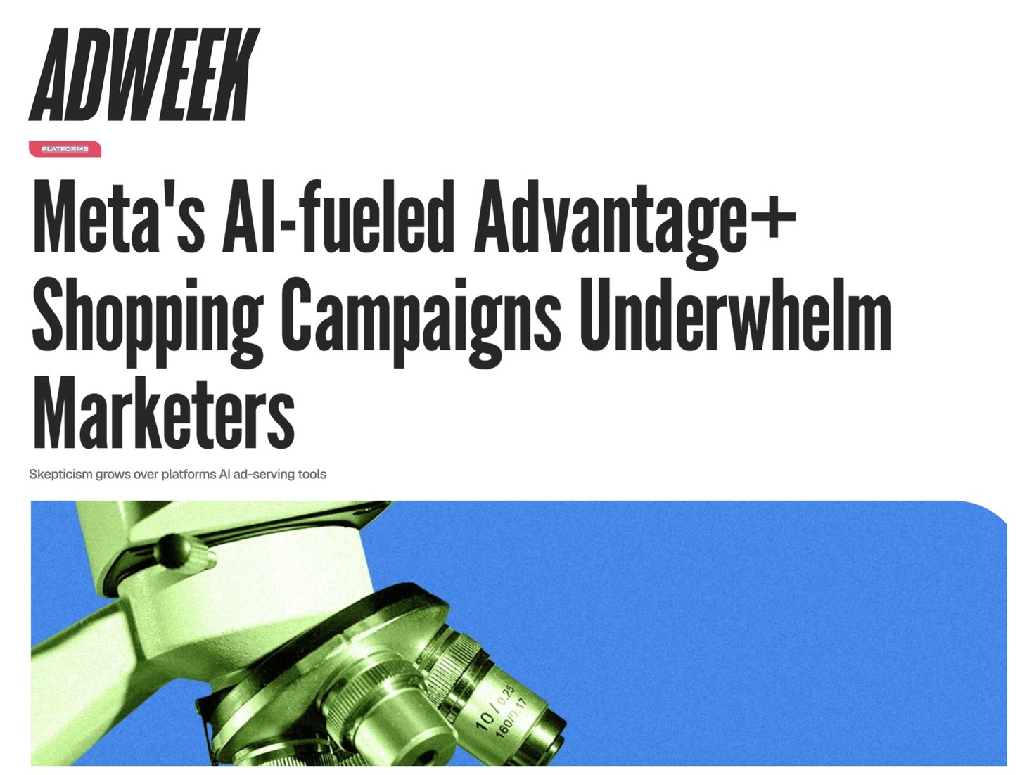 Adweek article headlined &ldquo;Meta&rsquo;s AI-fueled Advantage+ Shopping Campaigns Underwhelm Marketers&rdquo;